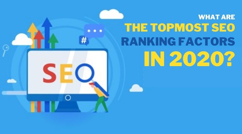 what are the topmost SEO ranking factors in 2021